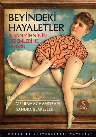 Beyindeki Hayaletler - İnsan Zihninin Gizemlerine Doğru (V.S. Ramachandran) Fiyatı, Yorumları, Satın Al - Kitapyurdu.com