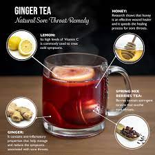 Ginger Tea Natural Remedy For Sore Throats Ginger Tea Berry Tea Honey Tea