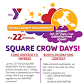 The 22nd Annual Square Crow Days! event image
