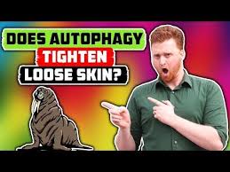 Autophagy Loose Skin How Autophagy Tightens Your Skin With Fasting Youtube Tighten Loose Skin Loose Skin Skin