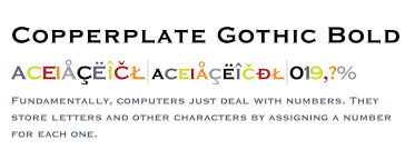 I used it for commercial purposes #9. Copperplate Gothic Bold Fonts Com
