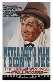 Never Met a Man I Didn't Like book by Will Rogers
