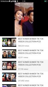 It has a huge collection of videos that you can watch and download the videos without buffetings. Khmer Tik Tok Komsan For Android Apk Download
