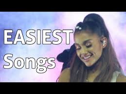 Easy to sing songs now that we have some basic ideas about the different types of voices and music genres, it's time for us to check out some easy to sing songs and start practicing. Ariana Grande S Easiest Songs Live Youtube