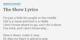 We did not find results for: The Show Lyrics By Kerris Dorsey I M Just A Little
