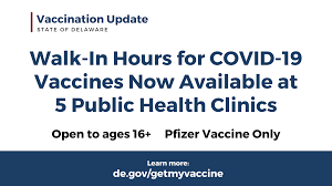May 12, 2021 · july 9, 2021: Dph Announces Walk In Hours For Covid 19 Vaccines At 5 Public Health Clinics State Of Delaware News