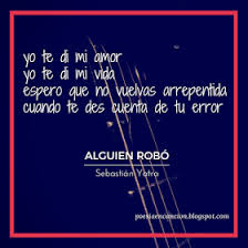 Poesia En Cancion Alguien Robo Sebastian Yatra Frases Bonitas Frases De Canciones Canciones