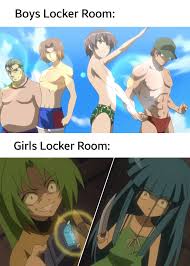 Feel free to provide the sauce to your memes. Boys Locker Room Vs Girls Locker Room Animemes