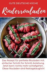 Rezept Fur Rinderrouladen Gefullt Mit Spekulatius Kochen Macht Glucklich Rezepte Rinderrouladen Deutsche Kuche Rezepte