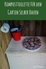 Pin Von Katrin Heimann Auf Ideen Fur Wehrbleck In 2020 Komposttoilette Kompost Gartentoilette