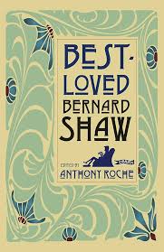 Best-Loved Bernard Shaw (Best-Loved Irish Writers)