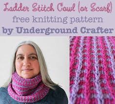 Here is a pretty stitch i found. Free Knitting Pattern Ladder Stitch Cowl Underground Crafter