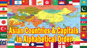 From wikipedia, the free encyclopedia. Asian Countries And Capitals In Alphabetical Order Youtube