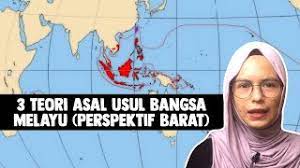 Berasal dari sumatera dan tanah melayu. 3 Teori Asal Usul Bangsa Melayu Perspektif Barat Youtube