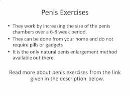 They stretch penile tissue and cause the expansion of the three chambers of penile spongy tissue. Penile Size Naturally At Home Penis Exercises To Increase Penis Size Enlarge Penis
