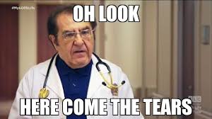 Dr Nowzaradan Meme Madea Funny Quotes Dr Nowzaradan Fitness Motivation Quotes