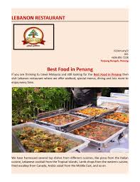 The estimated delivery time is the total transit time of your packages. Best Food In Penang Malaysia Lebanon Restaurant By Lebanon Restaurant Issuu