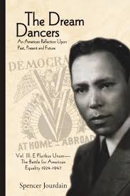 Dream Dancers: E Pluribus Unum— The Battle for American Equality 1924–1947