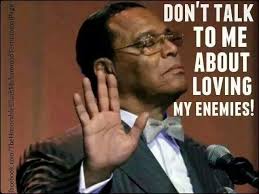 Honorable Luis Farakhan Dear White People Pan Africanism My Love