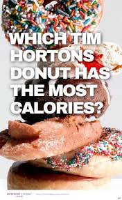 tim hortons calories which of the chains doughnuts are