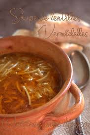 Soupe De Lentilles Et Vermicelles Express Et Sans Viande Recette Recettes De Cuisine Recette Soupe Lentilles Cuisine