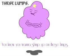 Follow this page if you are a strong independent lumpy space princess who ain't need no brad!! Lsp Quotes Quotesgram