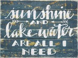 17 Meilleures Idees Sur Le Lac Home Decora La Maison Lake House Signs Lake Quotes Lake Signs