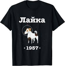 Laika Space Dog 1957 Soviet Russian Retro T-Shirt
