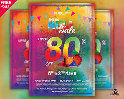 There are so many tools and ways for quickly creating customized flyers for your business. Holi Sale Flyer Free Psd Template Psddaddy Com