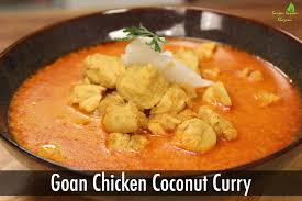 Goan Chicken Coconut Curry Goan Recipes Sanjeev Kapoor Khazana Indian Food Recipes Indian Cooking Coconut Curry