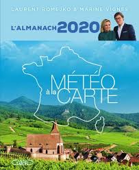 En plus du bulletin météo présenté en détail par laurent romejko et sa complice marine vignes, l'émission propose des reportages partout en. L Almanach Meteo A La Carte 2020 Broche Laurent Romejko Marine Vignes Achat Livre Fnac