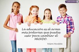 10 frases célebres para homenajear a los más chicos. Las 90 Mejores Frases De Educacion
