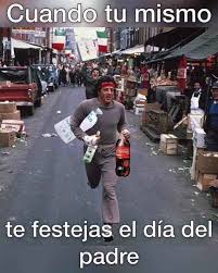 Las celebraciones del día del padre estarán llenas de risas y carcajadas con esta selección de memes. Hoy En El Dia De Las Madres Solteras Te Traemos Los Mejores Memes Del Dia Del Padre