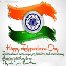 We bring you a collection of quotes and messages to share your joy of freedom with your friends and family. Indian Flag Name Generator Independence Day Wishes