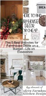 The 5 Best Websites For Farmhouse Decor On A Budget Life On Essexshire Welcome To Blog In 2020 Farmhouse Decor Cool Websites Decor