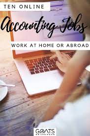 10 Online Accounting Jobs To Earn Money Abroad Goats On The Road Accounting Jobs Accounting Online Jobs