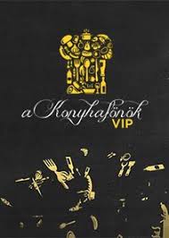 A konyhafőnök vip pénteki adásában kiszavaztak valakit a legkevesebb pontot gyűjtő csapat közül. A Konyhafonok Vip Tvmaze