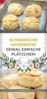 Schwedische Haferkekse Hafer Kekse Schwedische Haferkekse Rezepte