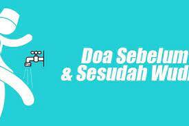 Doa Sebelum Dan Sesudah Wudhu Beserta Rukun Dan Sunnah Wudhu Seputar Lampung