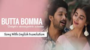 Trendingsong Butta Bomma Song Lyrics Ala Vaikunthapurramloo Film Song English Translation Youtube
