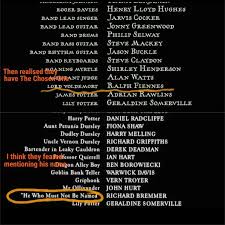 Fear Of A Name Only Increases Fear Of The Thing Itself Hermione Or They Thought Of Hermione Saying Fear Of Name Increases Fear Of The Thing Itse Lord Voldemort Ralph Fiennes Fantastic Beasts Movie Jonny Greenwood