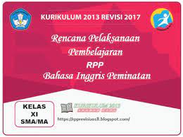 Menerapkan fungsi sosial, struktur teks, dan unsur kebahasaan teks interaksi transaksional lisan dan tulis yang melibatkan tindakan memberi dan meminta informasi melalui telepon terkait acara, tawaran, janji dan reservasi. Rpp Bahasa Inggris Peminatan Kelas 11 Sma Kurikulum 2013 Revisi 2017 Perangkat Kurikulum 2013 Revisi 2018
