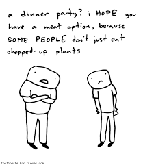 Catch my party features a super style mystery dinner, complete with a classic british dinner of prime rib and mashedpotatoes. Quotes About Dinner Parties Quotesgram