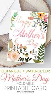 With these creative mother's day card templates, you'll find countless ways to tell the maternal figure in your life how special she is. Beautiful Botanical Foldable Mother S Day Card Printable Mothers Day Cards Printable Mothers Day Card Template Happy Mother S Day Card