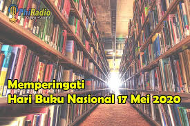 Hari buku nasional 17 mei. Memperingati Hari Buku Nasional 17 Mei 2020