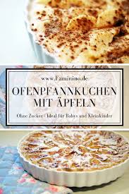 Schneller Ofenpfannkuchen Mit Apfeln Blw Geeignet Rezept Ofenpfannkuchen Pfannkuchen Rezept Einfach Essen Fur Kinder
