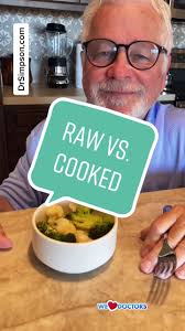 Raw vs. Cooked? #weightloss #weightlosstips #FreeFreeDance #doctorsont...