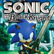 Sonic & The Black Knight - IGN