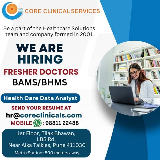 hiring #urgenthiring #healthcarejobs #bamshiring #bhmsjobs #ithealthcare #punejobs #freshergraduates #doctor | CORE CLINICAL SERVICES