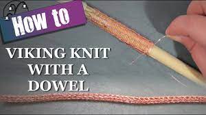 I hand wove every single loop! How To Viking Knit With A Dowel Youtube